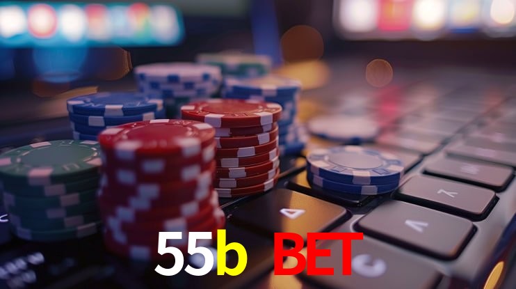 55b bet - cassino ao vivo